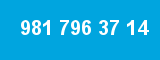981 796 37 14